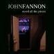 CD Review: John Fannon's Saved All The Pieces